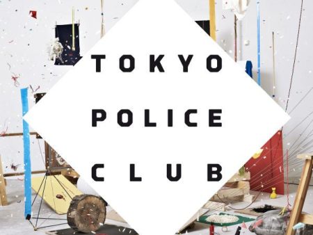 LP - Tokyo Police Club - Champ For Cheap